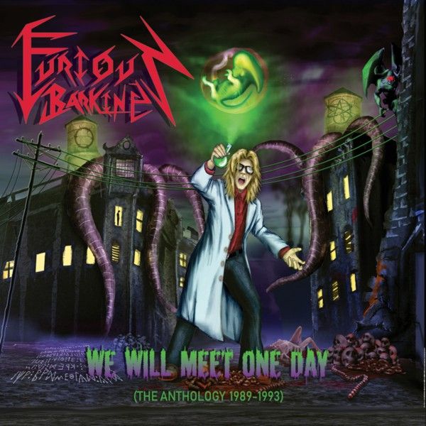 Furious Barking We Will Meet One Day (the Anthology 1989-1993) | MetalWave.it Recensioni