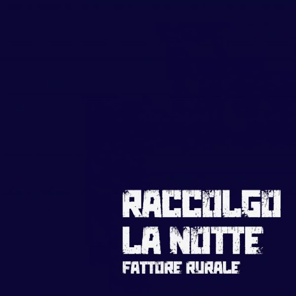 Fattore Rurale Raccolgo La Notte | MetalWave.it Recensioni