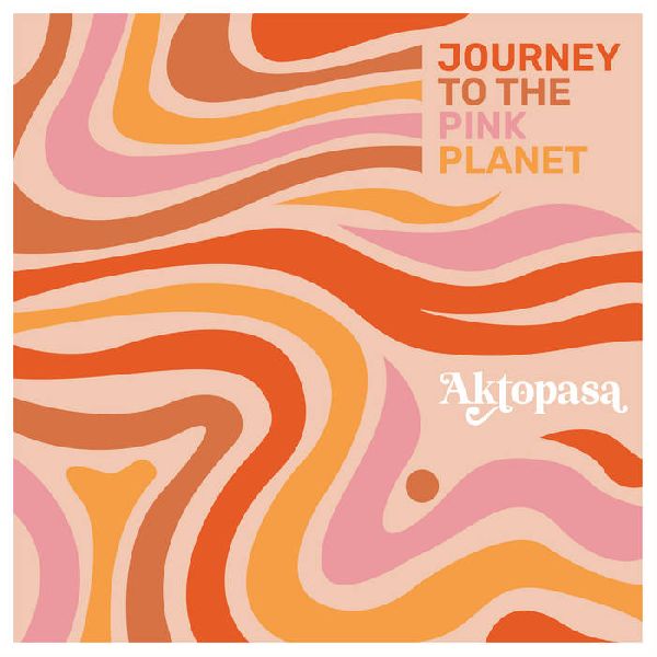 Aktopasa Journey To The Pink Planet | MetalWave.it Recensioni