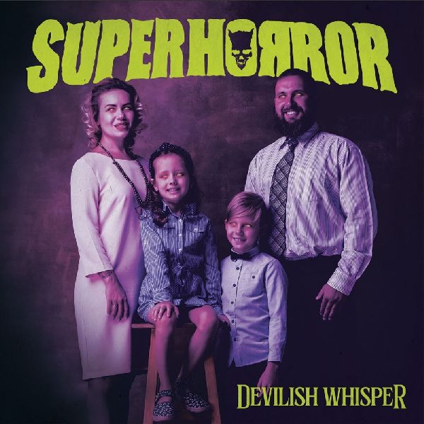 Superhorror Devilish Whisper | MetalWave.it Recensioni
