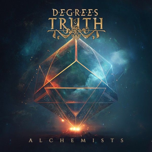 Degrees Of Truth Alchemists | MetalWave.it Recensioni
