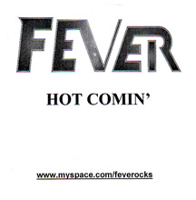 Fever Hot Comin' | MetalWave.it Recensioni