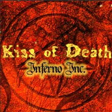 Kiss Of Death Inferno, Inc. | MetalWave.it Recensioni