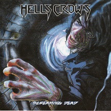 Hell's Crows Screaming Dead | MetalWave.it Recensioni