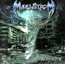 Maelstrom Hurricane | MetalWave.it Recensioni