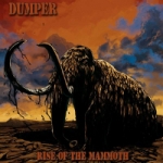 Dumper Rise Of The Mammoth | MetalWave.it Recensioni