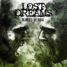 Lost Dreams Blinded By Rage | MetalWave.it Recensioni