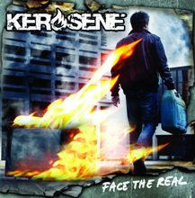 Kerosene Face The Real | MetalWave.it Recensioni