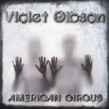 Violet Gibson American Circus | MetalWave.it Recensioni