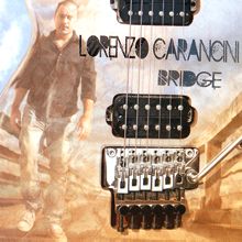 Lorenzo Carancini Bridge | MetalWave.it Recensioni