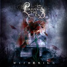 Pursuing The End Withering | MetalWave.it Recensioni