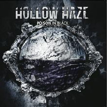 Hollow Haze Poison In Black | MetalWave.it Recensioni