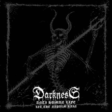 Darkness Anti Human Life | MetalWave.it Recensioni