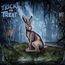 Trick Or Treat Rabbits' Hill Pt. 1 | MetalWave.it Recensioni