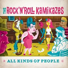 The Rock 'n' Roll Kamikazes All Kind Of People | MetalWave.it Recensioni