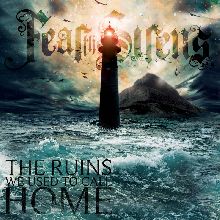 Fear The Sirens The Ruins We Used To Call Home | MetalWave.it Recensioni