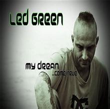 Led Green My Dream | MetalWave.it Recensioni