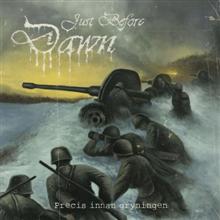 Just Before Dawn Precis Innan Gryningen | MetalWave.it Recensioni