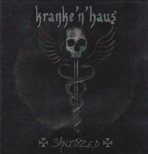 Kranke'n' Haus Sanityzed | MetalWave.it Recensioni