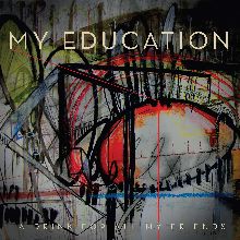 My Education A Drink For All My Friends | MetalWave.it Recensioni