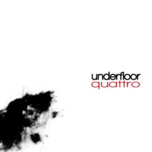 Underfloor Quattro | MetalWave.it Recensioni