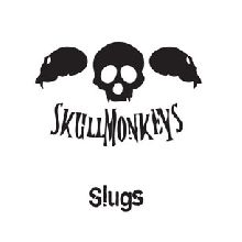 Skullmonkeys Slugs | MetalWave.it Recensioni