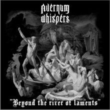 Avernum Whispers Beyond The River Of Laments | MetalWave.it Recensioni