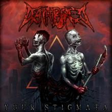 Deathbreed Your Stigmata | MetalWave.it Recensioni