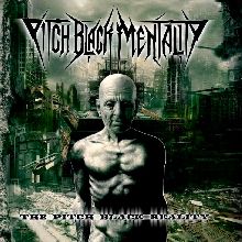 Pitch Black Mentality The Pitch Black Reality | MetalWave.it Recensioni