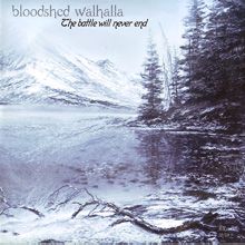 Bloodshed Walhalla The Battle Will Never End | MetalWave.it Recensioni