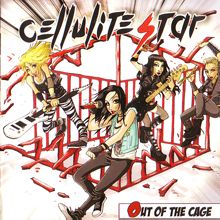 Cellulite Star Out Of The Cage | MetalWave.it Recensioni