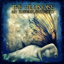 The Hillinoise My Sleeping Butterfly | MetalWave.it Recensioni