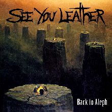 See You Leather Back To Aleph | MetalWave.it Recensioni