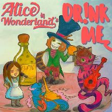 Alice In Wonderland Dr!nk Me | MetalWave.it Recensioni