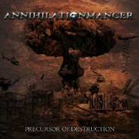 Annihilationmancer Precursor Of Destruction | MetalWave.it Recensioni