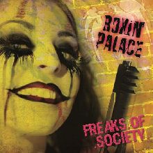 Roxin' Palace Freaks Of Society | MetalWave.it Recensioni