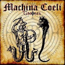 Machina Coeli Gnosis | MetalWave.it Recensioni