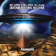 Chromium Hawk Machine Annunaki | MetalWave.it Recensioni