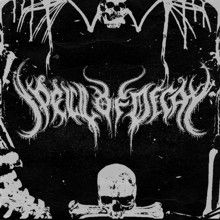 Spell Of Decay Spell Of Decay Ep | MetalWave.it Recensioni