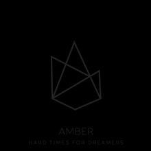 Amber Hard Times For Dreamers | MetalWave.it Recensioni