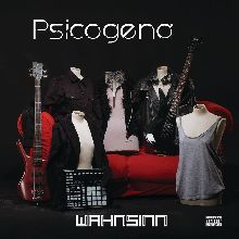 Wahnsinn Psicogena | MetalWave.it Recensioni