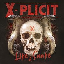 X-plicit Like A Snake | MetalWave.it Recensioni