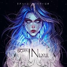 Born In Exile Transcendence | MetalWave.it Recensioni