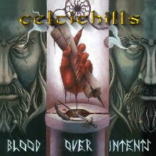 Celtic Hill Blood Over Intents | MetalWave.it Recensioni