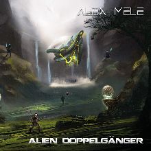 Alex Mele Alien Doppelanger | MetalWave.it Recensioni