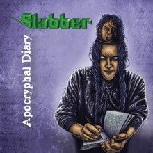 Slabber Apocryphal Diary | MetalWave.it Recensioni