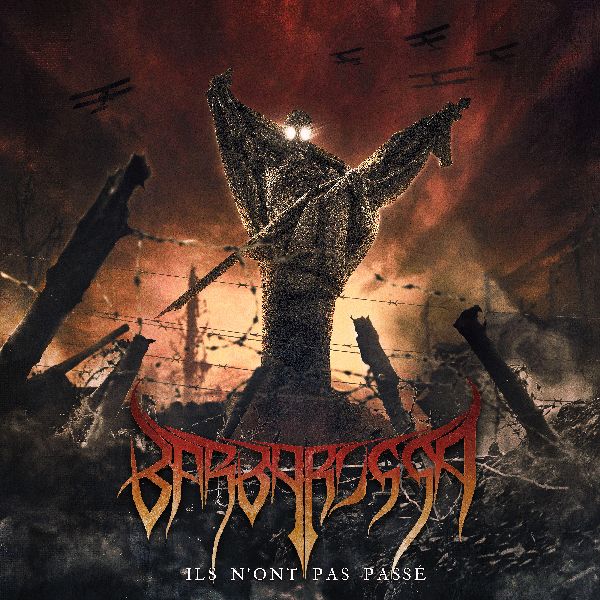 Barbarossa Ils N'ont Pas Passe' | MetalWave.it Recensioni