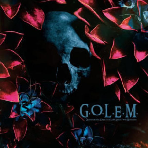 G.o.l.e.m. Gravitational Objects Of Light, Energy And Mysticism | MetalWave.it Recensioni