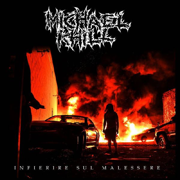 Michael Khill Infierire Sul Malessere | MetalWave.it Recensioni