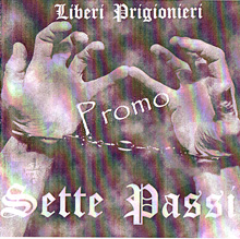 Sette Passi Liberi Prigionieri | MetalWave.it Recensioni